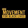 The Movement for Black Lives